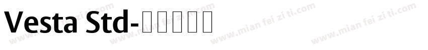 Vesta Std字体转换